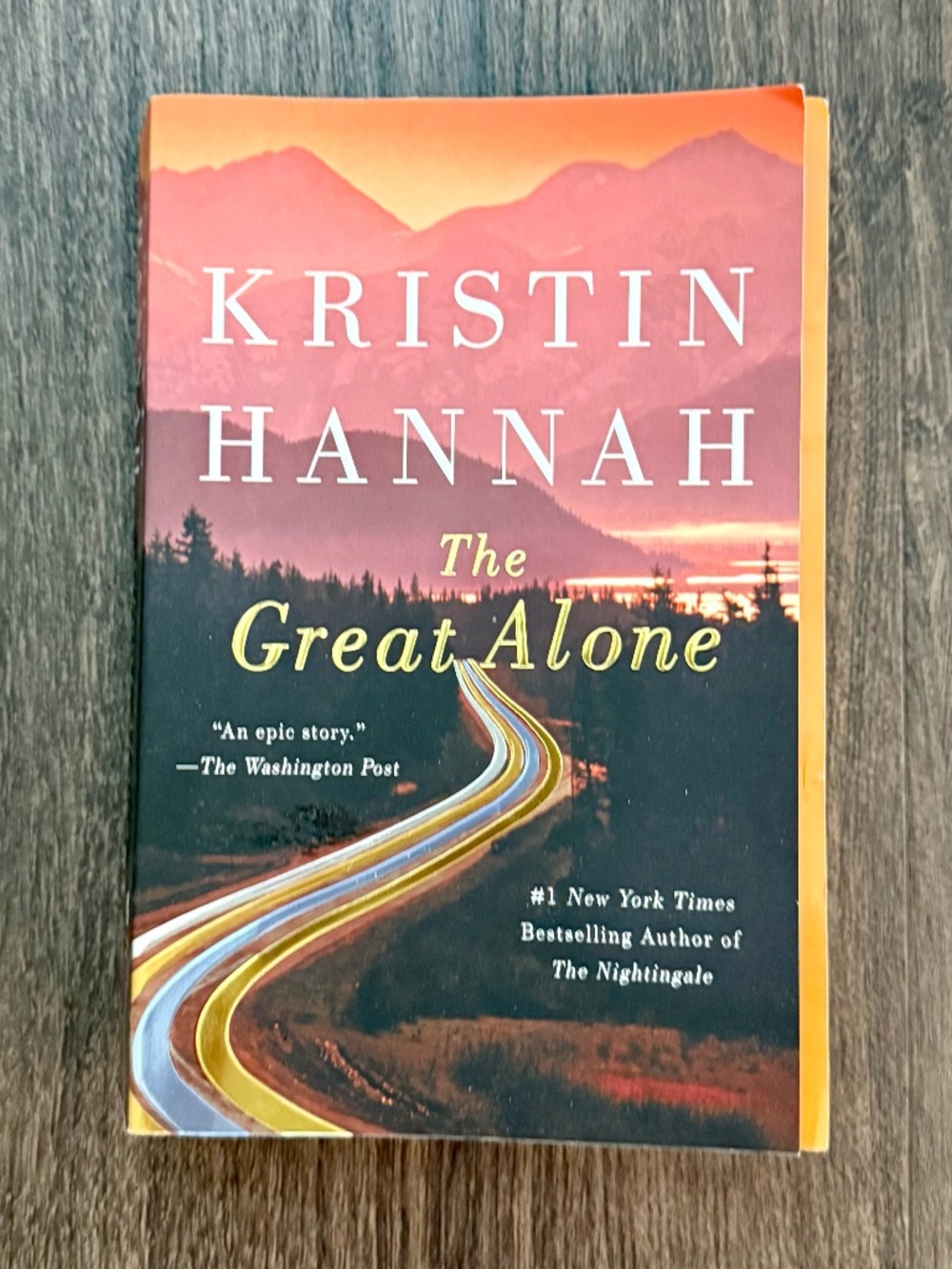 Great Alone : A Novel by Kristin Hannah (2019, Trade Paperback)